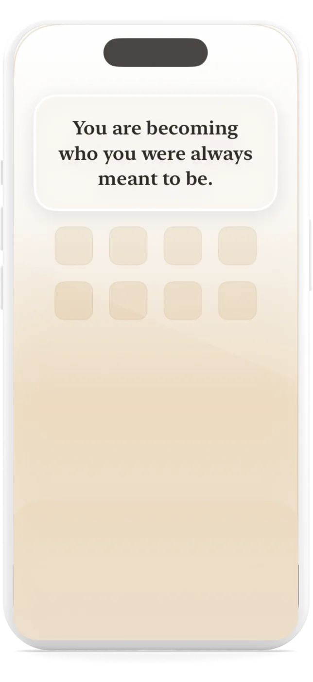 iPhone home screen with a Selfpause widget “You are becoming who you were always meant to be”