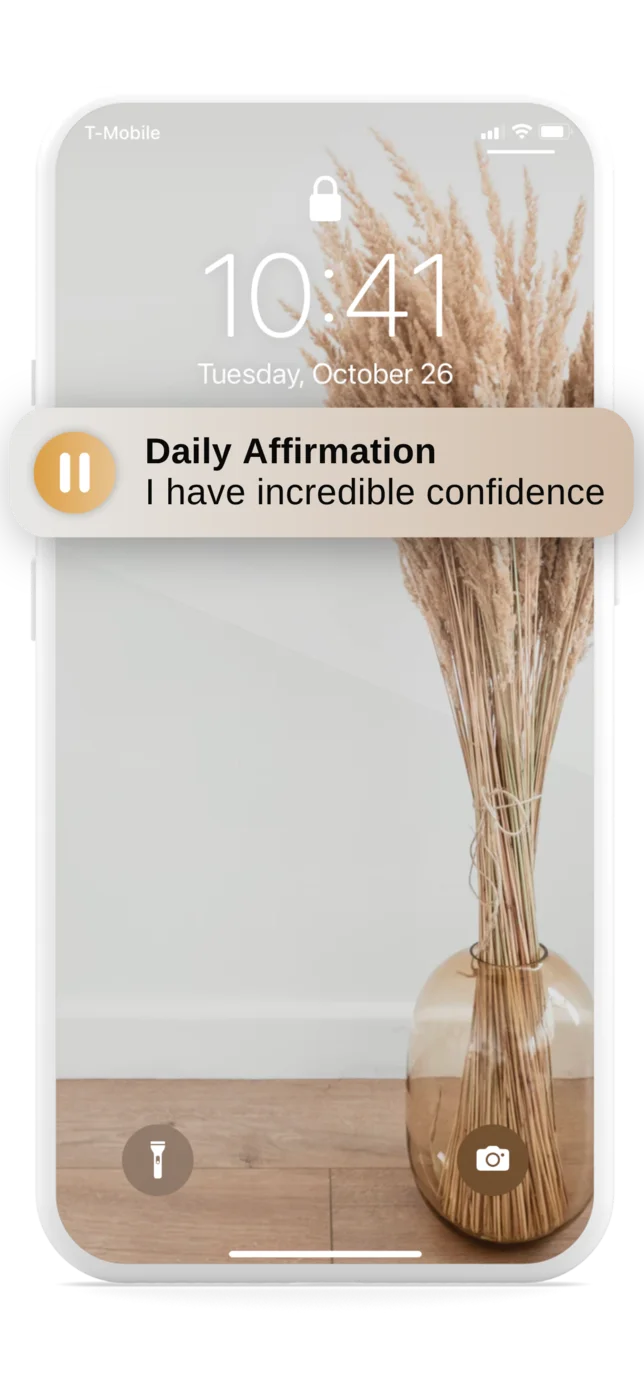 iPhone lock screen showing a Daily Affirmation widget “I have incredible confidence”